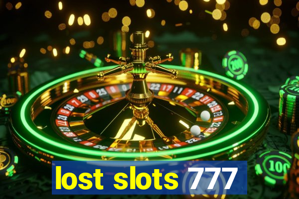 lost slots 777